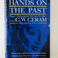 Hands on the Past by C.W. Ceram