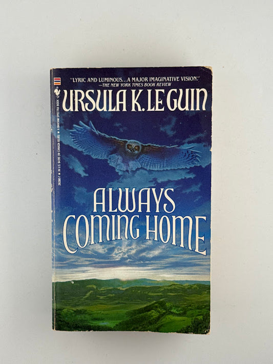 Always Coming Home by Ursula K. LeGuin