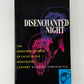 Disenchanted Night by Wolfgang Schivelbusch