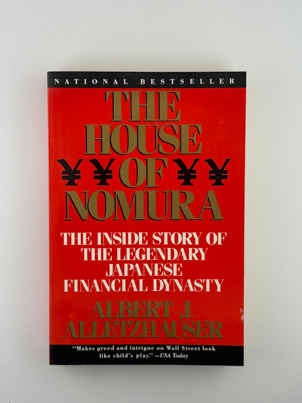 The House of Nomura by Albert J. Alletzhauser