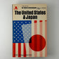 The United States & Japan by Edwin O. Reishauer