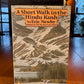 A Short Walk in the Hindu Kush by Eric Newby