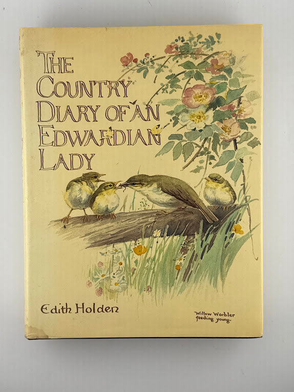The Country Diary of an Edwardian Lady by Edith Holden