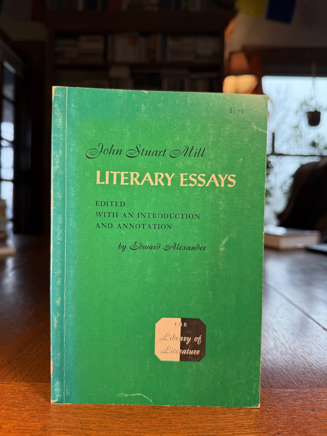 Literary Essays by John Stuart Mill