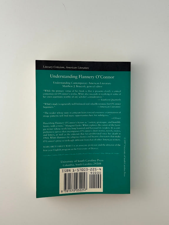 Understanding Flannery O'Connor by Margaret Earley Whitt