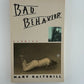 Bad Behavior by Mary Gaitskill