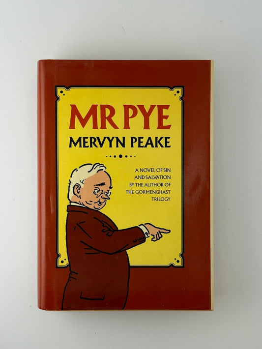 Mr Pye by Mervyn Peake