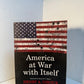 America at War with Itself by Henry A. Giroux