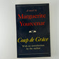 Coup de Grace by Marguerite Yourcenar