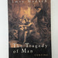 The Tragedy of Man by Imre Madach