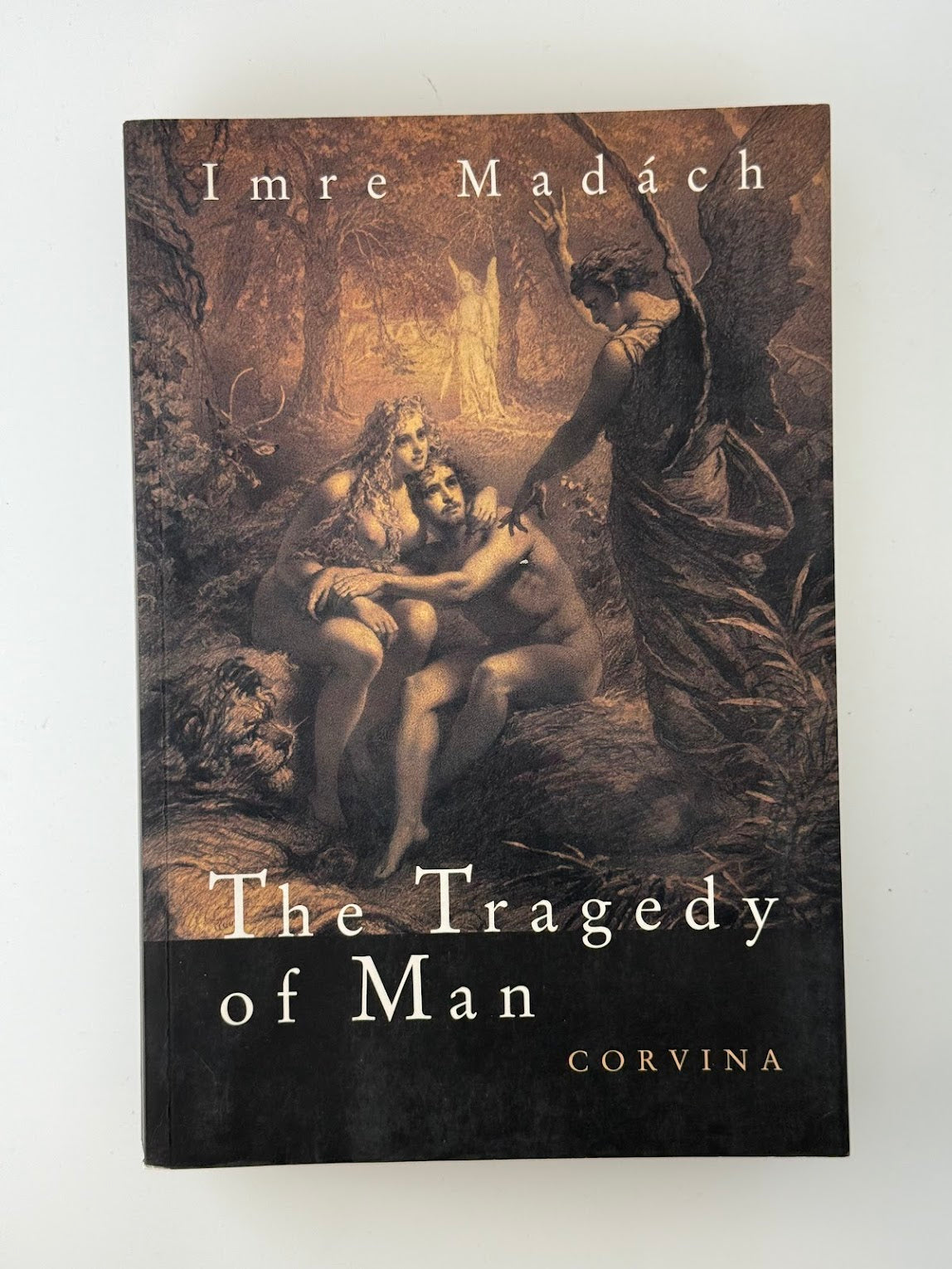 The Tragedy of Man by Imre Madach