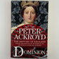 Dominion by Peter Ackroyd