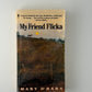 My Friend Flicka by Mary O'Hara
