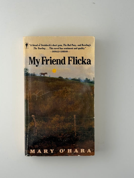 My Friend Flicka by Mary O'Hara