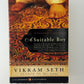 A Suitable Boy by Vikram Seth