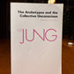 The Archetypes and the Collective Unconscious by C.G. Jung