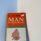 Man: His First Million Years by Ashley Montagu