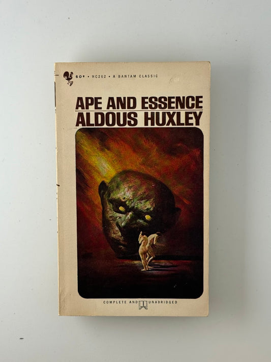 Ape and Essence by Aldous Huxley