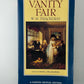 Vanity Fair by W.M. Thackeray