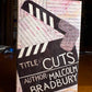 Cuts by Malcolm Bradbury