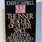The Inner Reaches of Outer Space by Joseph Campbell