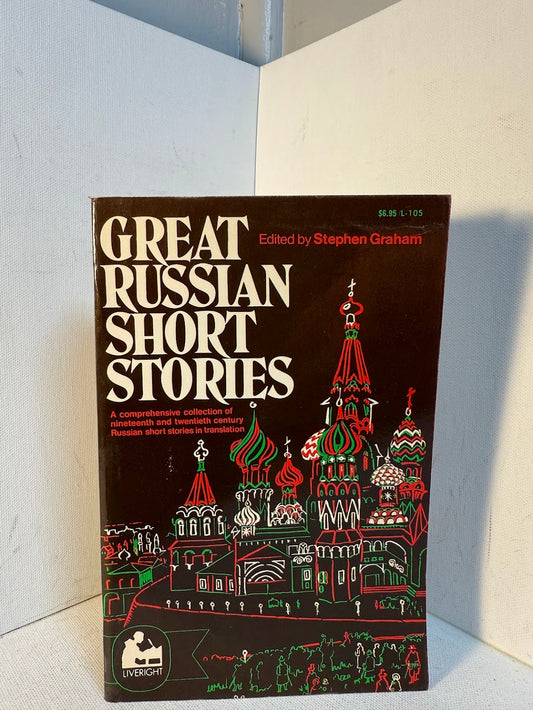Great Russian Short Stories edited by Stephen Graham