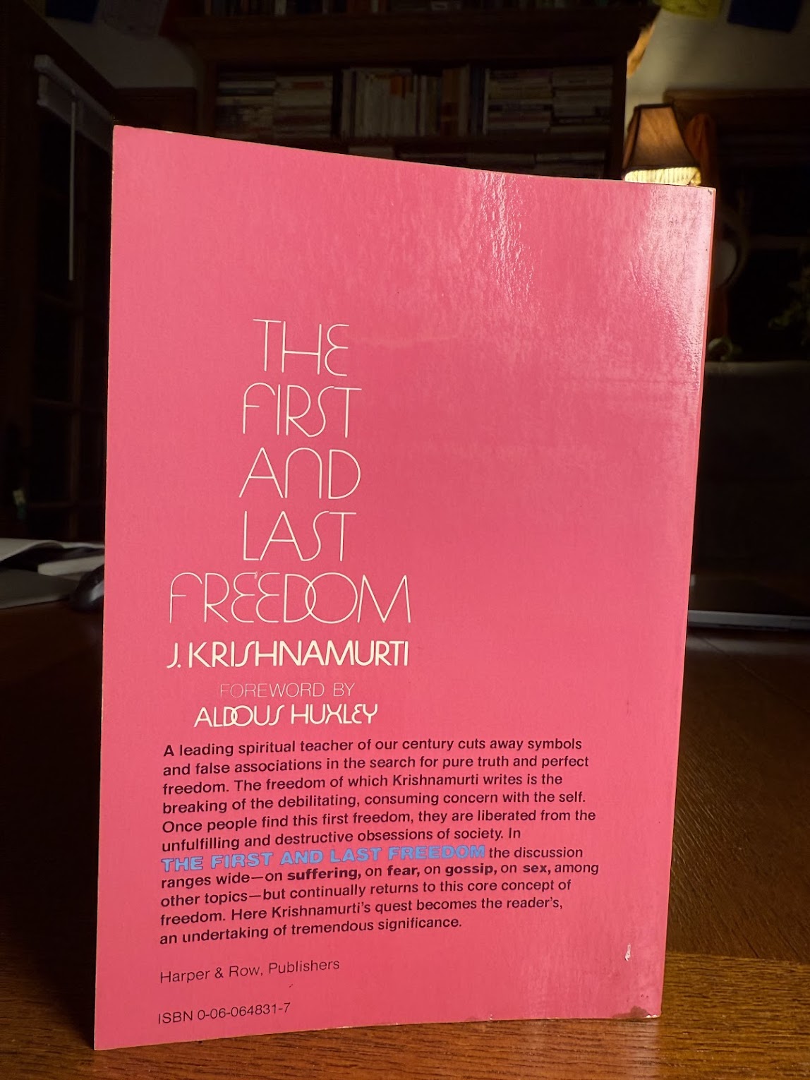 The First and last Freedom by J. Krishnamurti