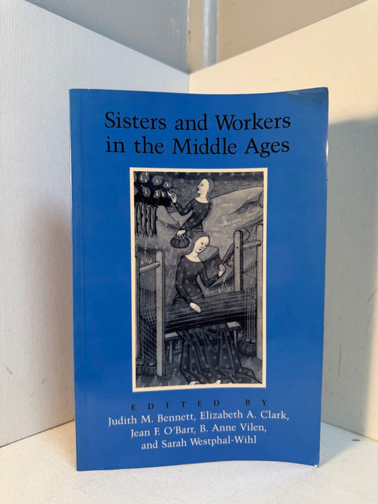 Sisters and Workers in the Middle Ages
