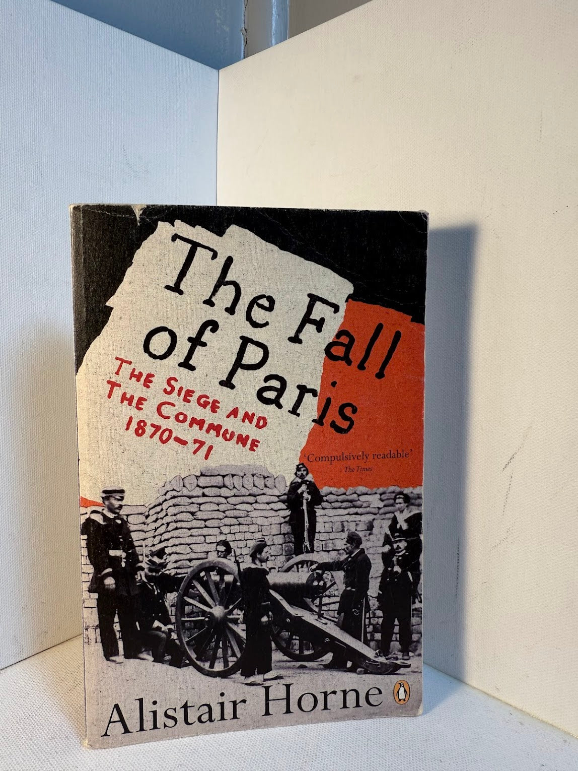 The Fall of Paris by Alistair Horne