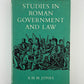 Studies in Roman Government and Law by A.H.M. Jones