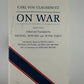 On War by Carl Von Clausewitz