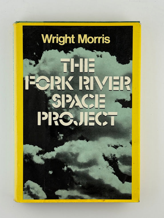 The Fork River Space Project by Wright Morris