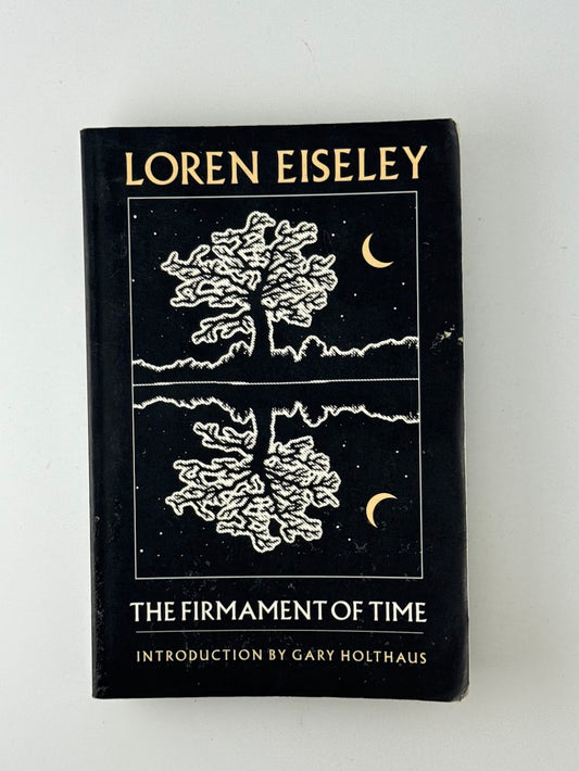 The Firmament of Time by Loren Eiseley