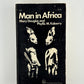 Man in Africa by Mary Douglas and Phyllis M. Kaberry