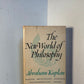 The New World of Philosophy by Abraham Kaplan