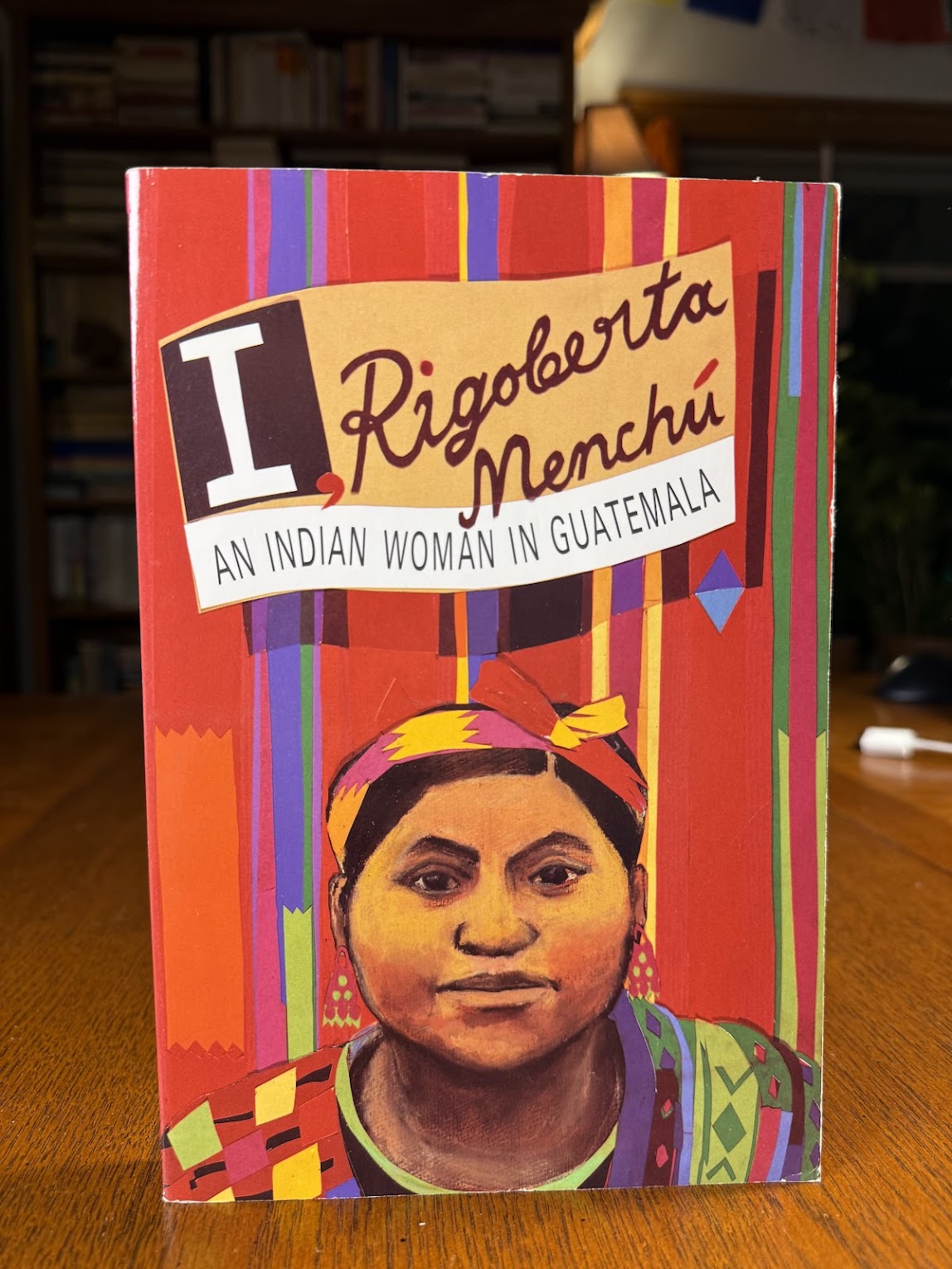I, Rigoberta Menchu
