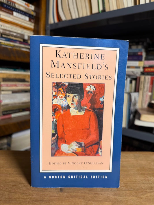 Katherine Mansfield's Selected Stories