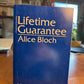 Lifetime Guarantee by Alice Bloch