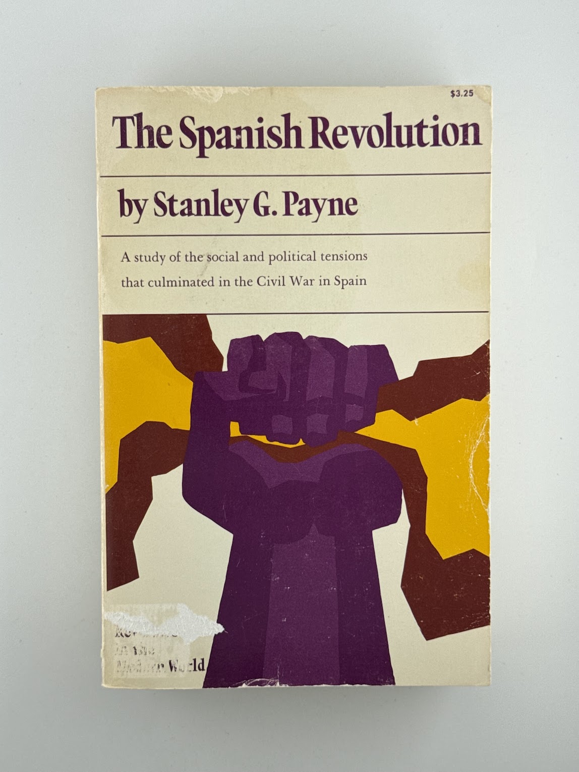 The Spanish Revolution by Stanley G. Payne