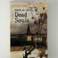 Dead Souls by Nikolai Gogol