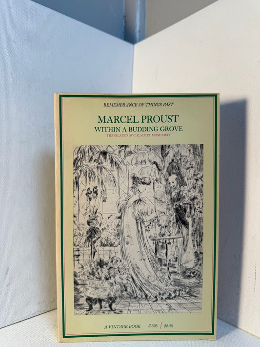 Within a Budding Grove by Marcel Proust