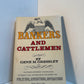 Bankers and Cattlement by Gene M. Grassley