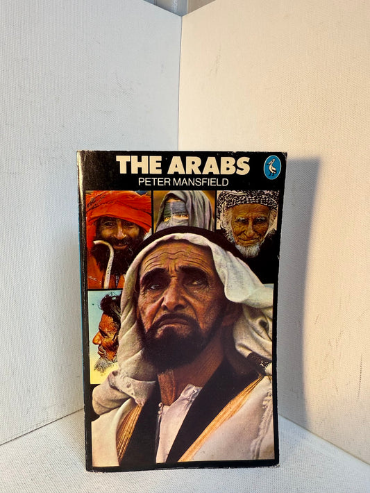 The Arabs by Peter Mansfield