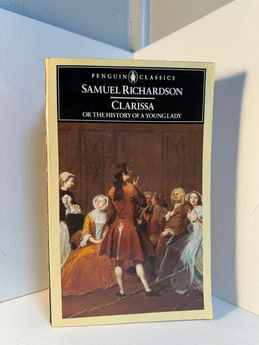 Clarissa or The History of a Young Lady by Samuel Richardson