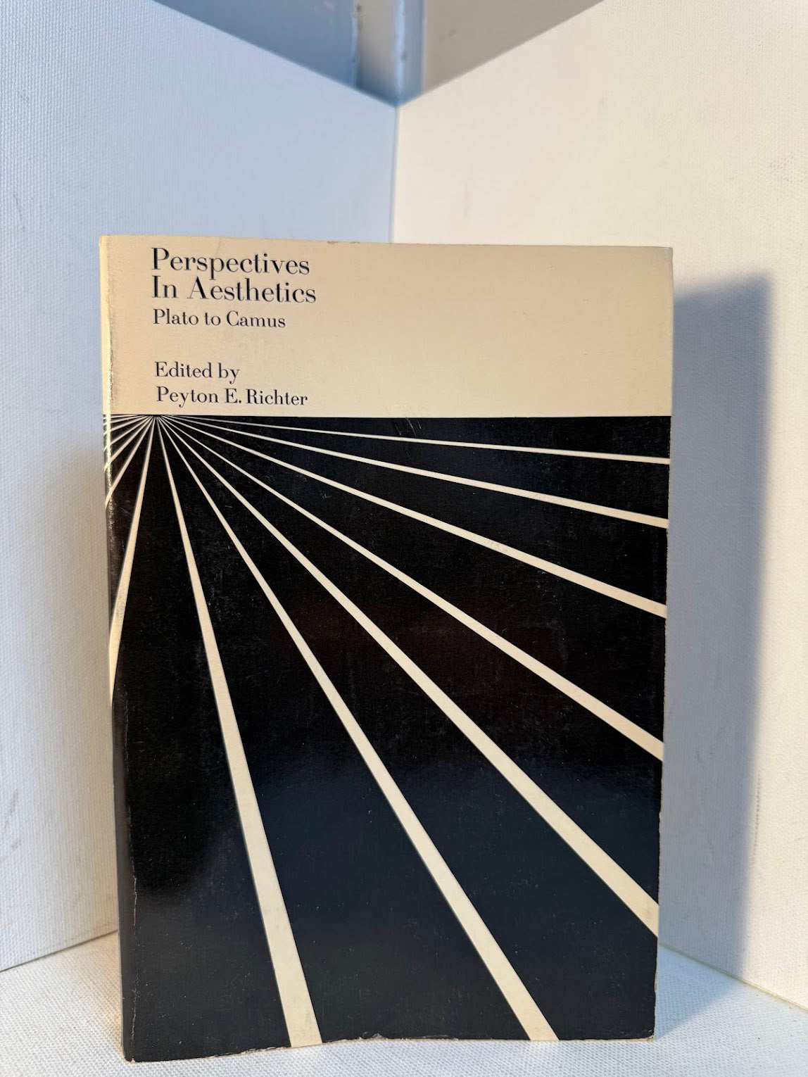 Perspectives in Aesthetics Plato to Camus edited by Peyton E. Richter