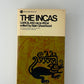 The Incas by Garcilaso de la Vega edited by Alain Gheerbrant