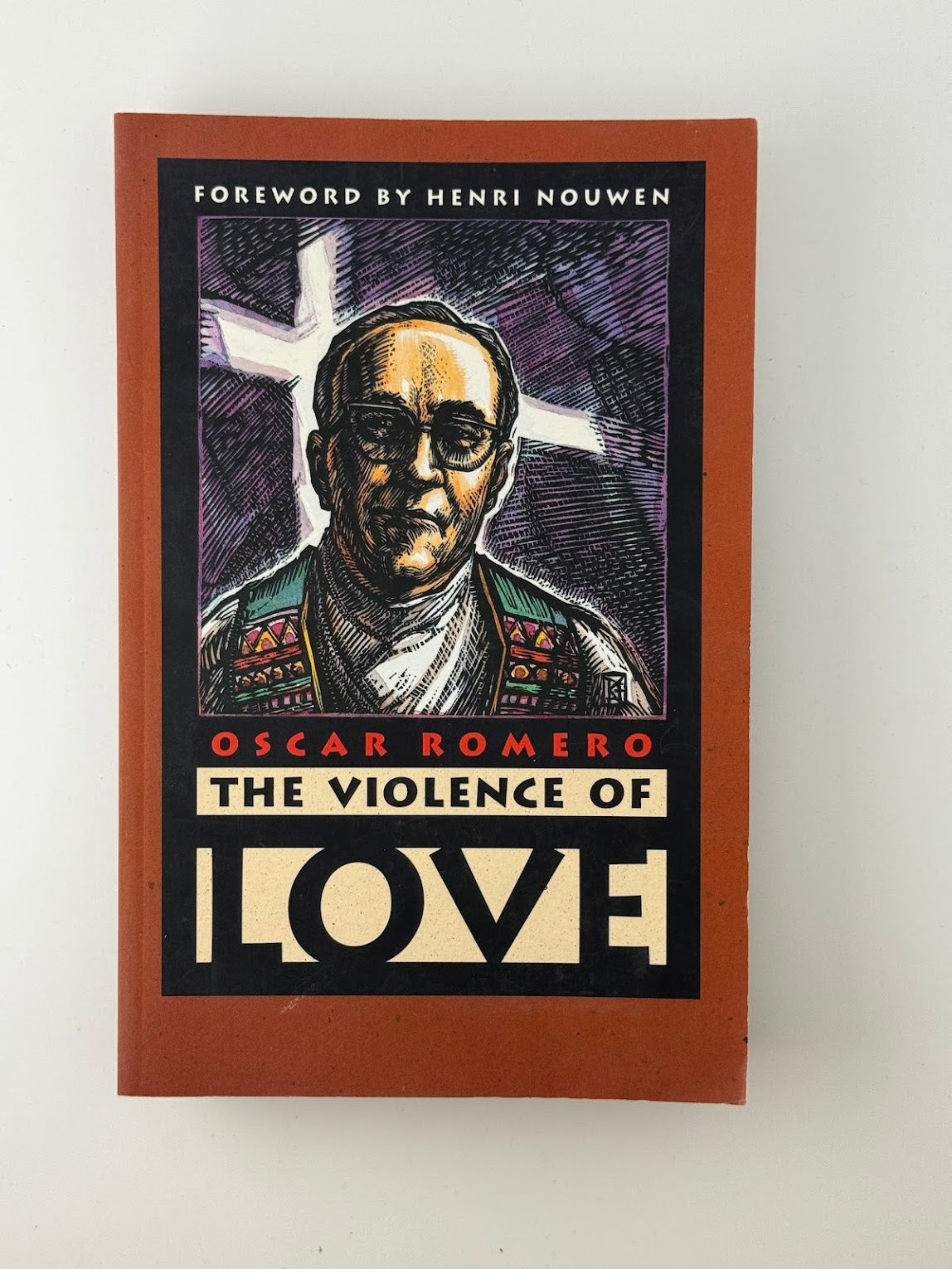 The Violence of Love by Oscar Romero