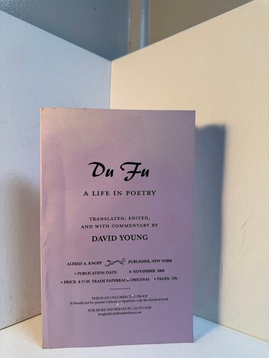 Du Fu - A Life in Poetry by David Young