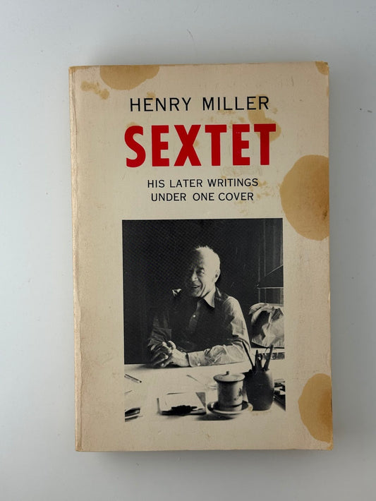 Sextet by Henry Miller