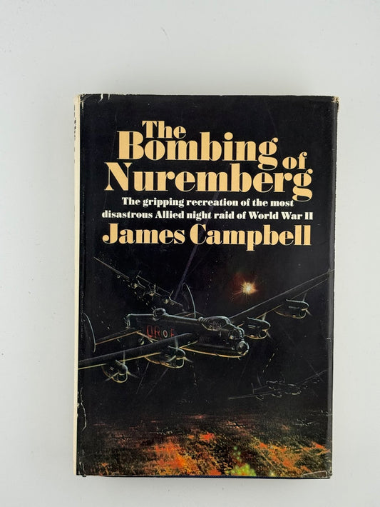 The Bombing of Nuremberg by James Campbell